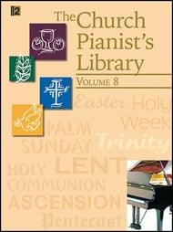 The Church Pianists Library Vol 8 piano sheet music cover Thumbnail